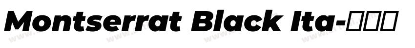 Montserrat Black Ita字体转换